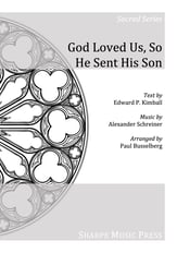 God Loved Us, So He Sent His Son SATB choral sheet music cover